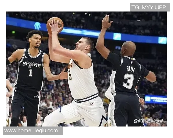 掘金与马刺27号精彩对决录像回放全场分析与精彩时刻汇总